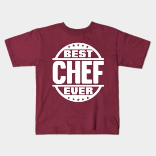 Best Chef Ever Kids T-Shirt